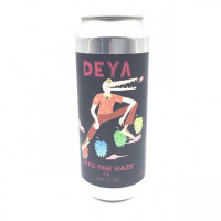 DEYA Brewing Company Into the Haze
