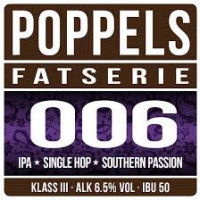 Poppels Bryggeri Fatserie 006 Single Hop IPA Southern Passion