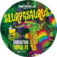 Porterhouse Brew Co. Slurpasauras Tropical IPA