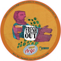 Birrificio Argo Fresh Out