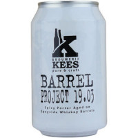 Brouwerij Kees Barrel Project - 19.03