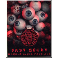 Merciless Brewing Fast Decay