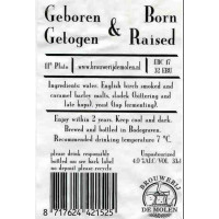 Brouwerij De Molen Geboren & Getogen / Born & Raised
