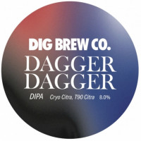Dig Brew Co Dagger Dagger