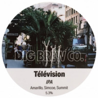 Dig Brew Co Television