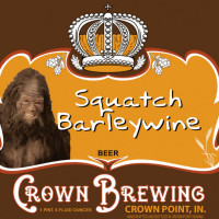 Crown Brewing Squatch Barley Wine