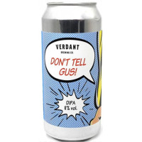 Verdant Brewing Co Don't Tell Gus!