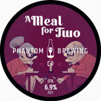 Phantom Brewing Co. A Meal For Two