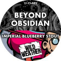 Wild Weather Ales Beyond Obsidian