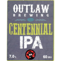 Outlaw Brewing Centennial IPA