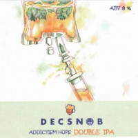 Decsnob Addictism Hops