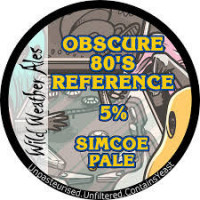 Wild Weather Ales Obscure 80's Reference