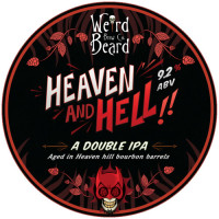 Weird Beard Brew Co. Heaven And Hell - Batch 6