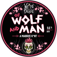 Weird Beard Brew Co. Of Wolf and Man