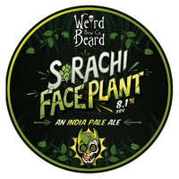 Weird Beard Brew Co. Sorachi Face Plant