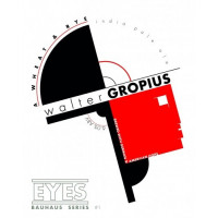 Eyes Brewing Walter Gropius