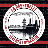 Vivement Dimanche - Brasserie Artisanale La Passerelle - Elixir & Cascade