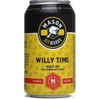 Mason Ale Works Willy Time