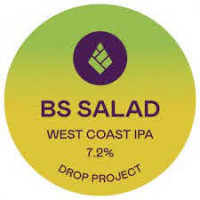 Drop Project Brewing Co. BS Salad