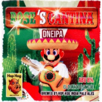 Hop Hog Rose's Cantina