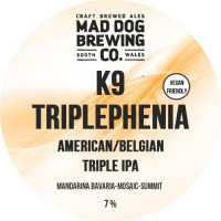 Mad Dog Brewing Co. K9 Triplephenia