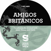 Siren Craft Brew Amigos Britanicos