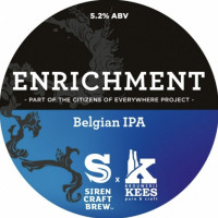 Siren Craft Brew Enrichment