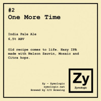 Zymologic #02 - One More Time
