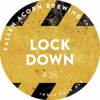 Fallen Acorn Brewing Co. Lockdown