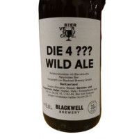 Blackwell Brewery Die 4 ??? Wild Ale