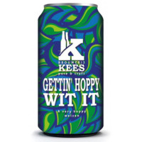Brouwerij Kees Gettin' Hoppy Wit It