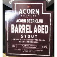 Acorn Brewery Beer Club Barrel Aged Stout