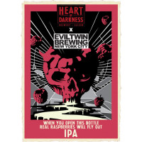Heart of Darkness Brewery When You Open This Bottle Real Raspberries Will Fly Out IPA