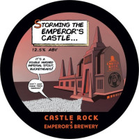 Castle Rock Brewery Storming the Emperor's Castle...