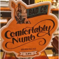 BAD Co. - Brewing & Distilling Company Comfortably Numb