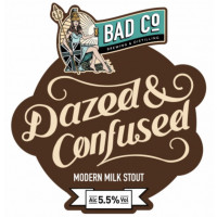 BAD Co. - Brewing & Distilling Company Dazed & Confused
