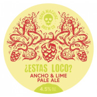 Bone Machine Brew Co Estas Loco