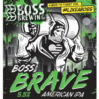 Boss Brewing Brave