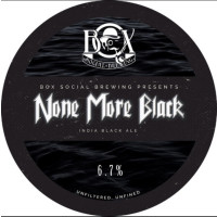 Box Social Brewing None More Black