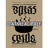 Brass Castle Brewery Oatmeal Pale