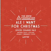 The Brew Foundation Ale I Want For Christmas