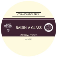 Brick Brewery (UK) Raisin' A Glass
