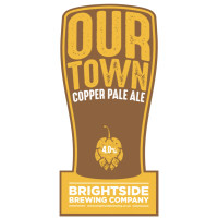 Brightside Brewing Co. Our Town