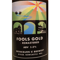 Brinkburn Street Brewery Fools Gold - Remastered