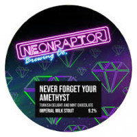 Neon Raptor Brewing Co. Never Forget Your Amethyst