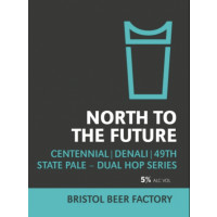 Bristol Beer Factory North to the Future