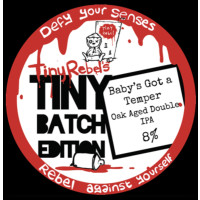 Tiny Rebel Tiny Batch - Baby's Got a Temper