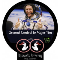 Buswells Brewery Ground Control to Major Tim