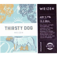 The Perfect Pint Thirsty Dog Weizen