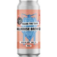 Bullhouse Brew Co. Frank the Tank